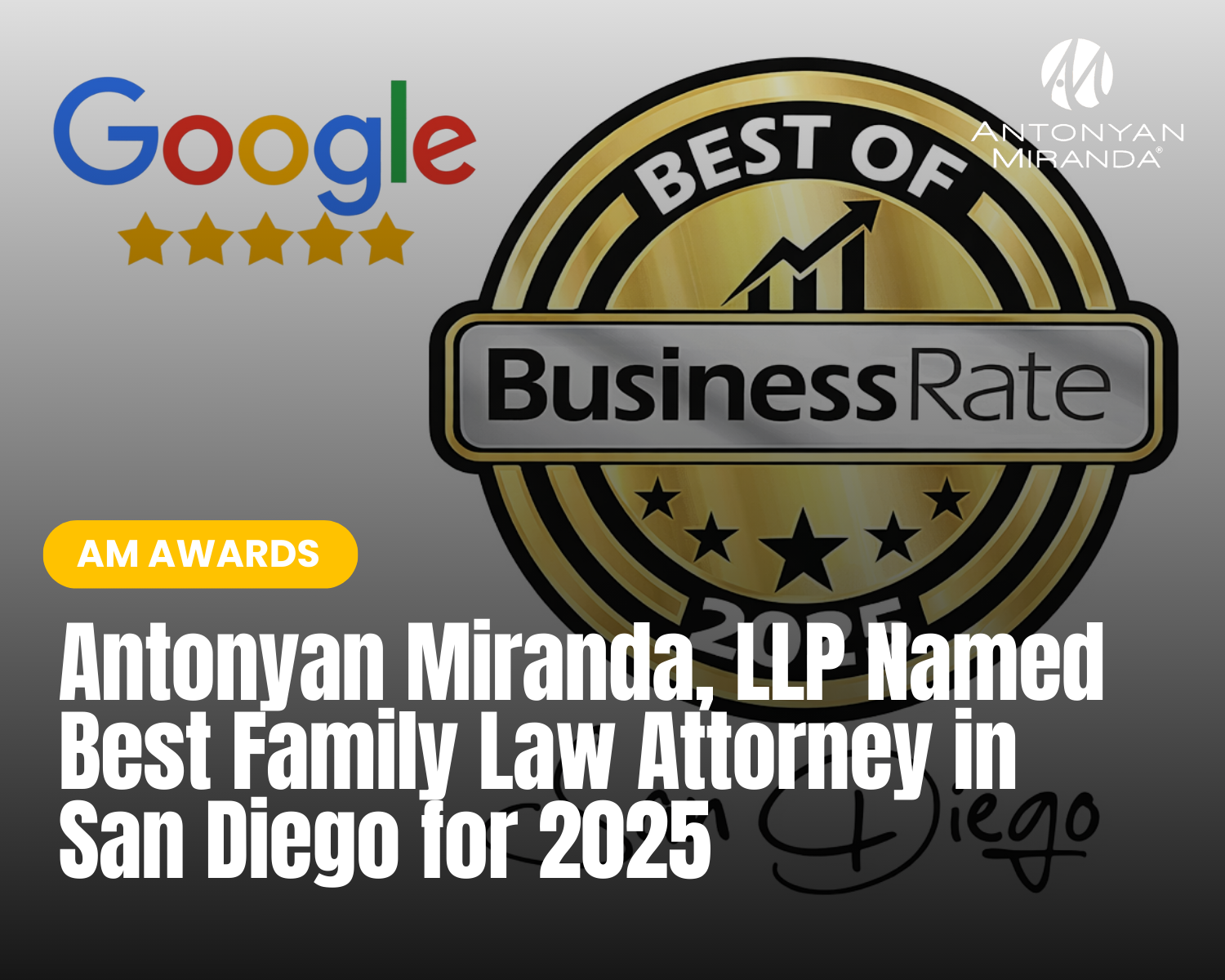 Antonyan Miranda, LLP Named Best Family Law Attorney in San Diego for 2025