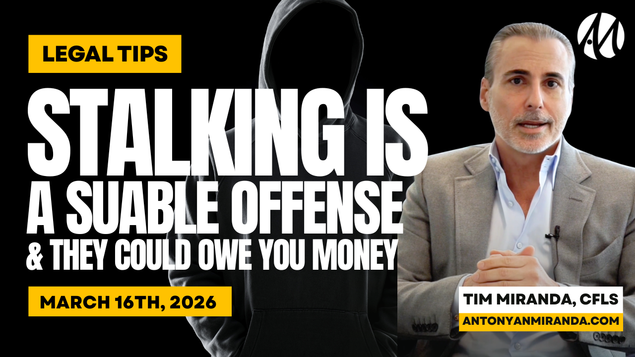 Stalking Is a Suable Offense—They Could Owe You Money