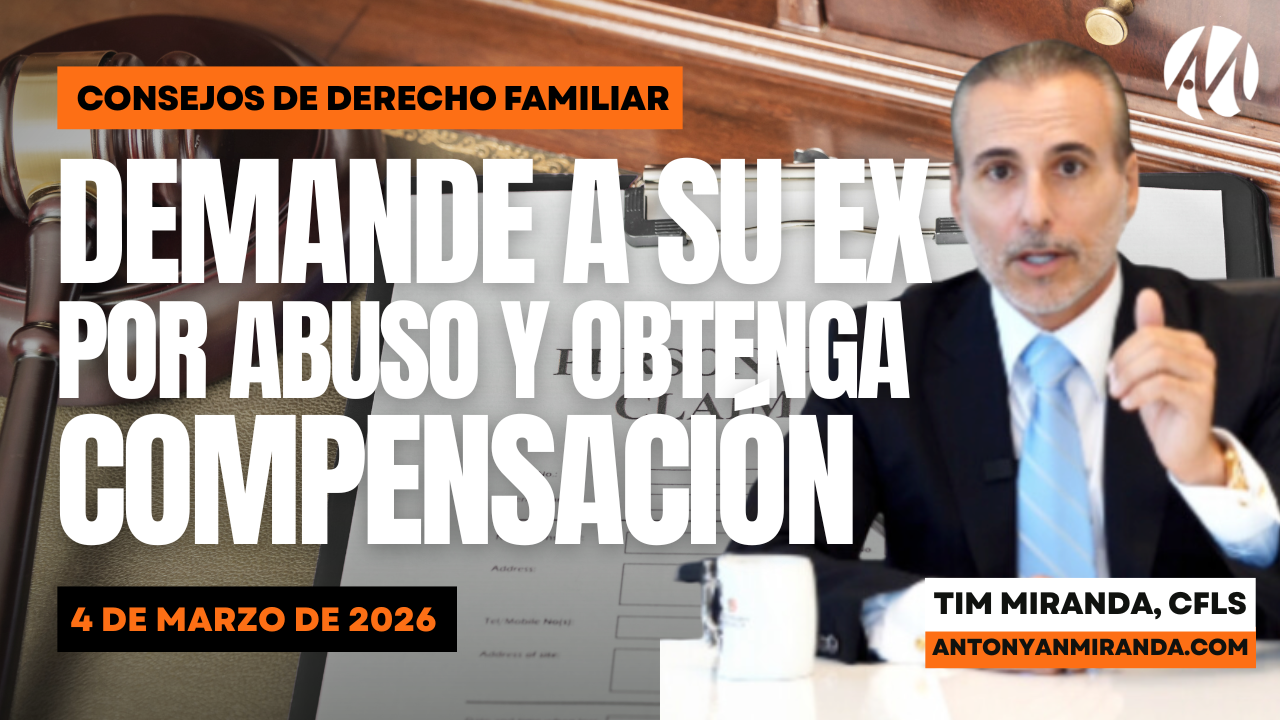 Demanda a tu ex por abuso y recibe compensación