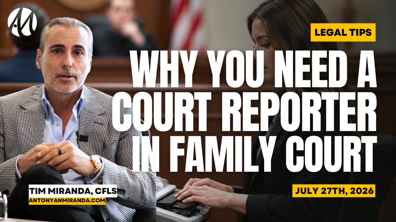 3 Reasons You Should Hire a Court Reporter for Your California Family Court Hearing