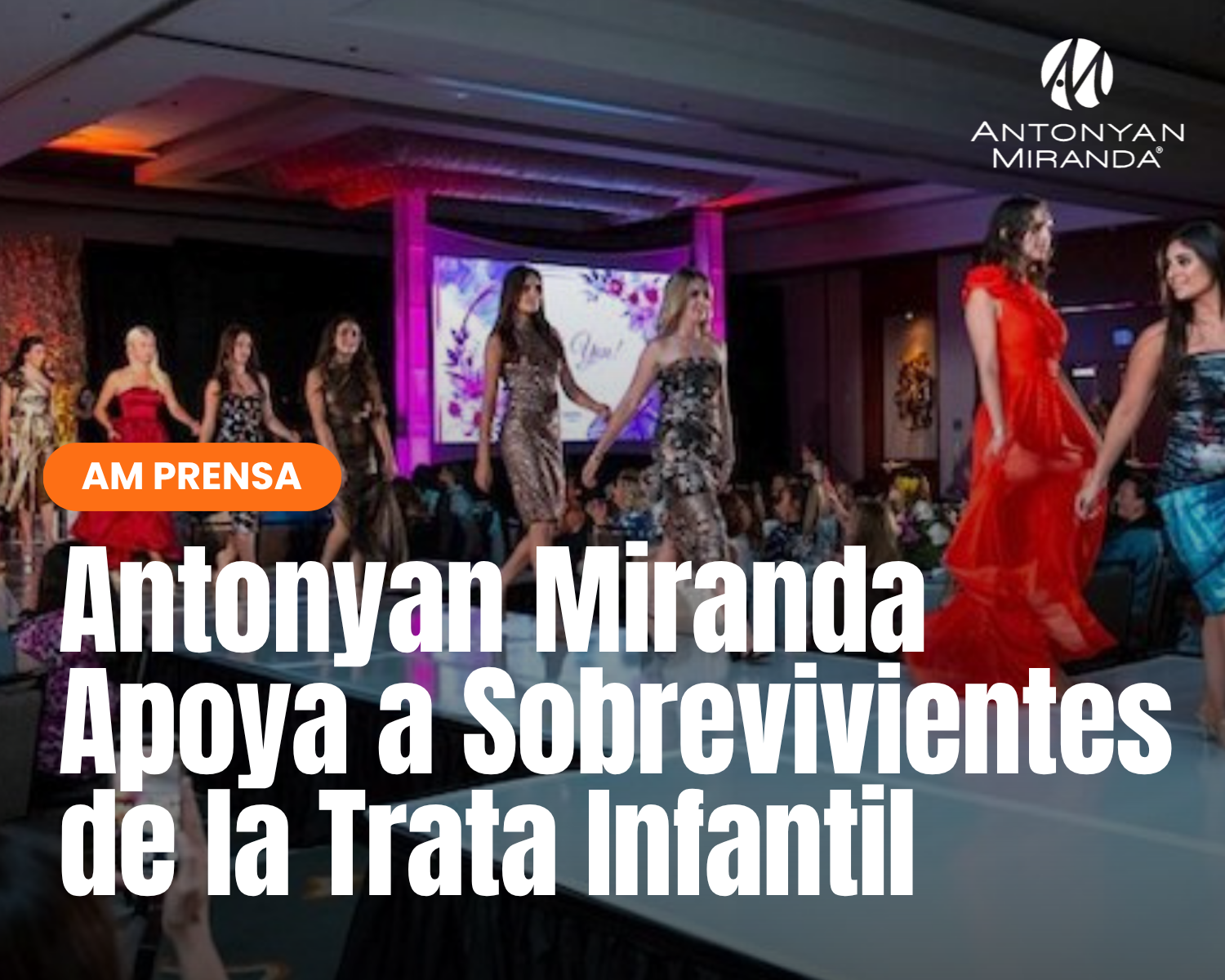 Antonyan Miranda Patrocina el Desfile Benéfico de la Sparkles Foundation en San Diego